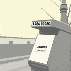 Area Codes - Ludacris (jbn remix)