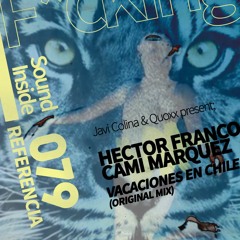 Hector Franco, Cami Marquez . VACACIONES EN CHILE (Original Mix)