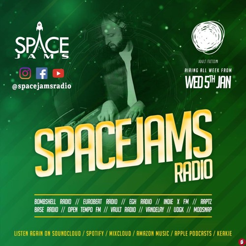 Stream Space Jams 11.3: Adult Fiction (Jazz House/ Deep House) 🇮🇪 by  Space Jams Radio | Listen online for free on SoundCloud