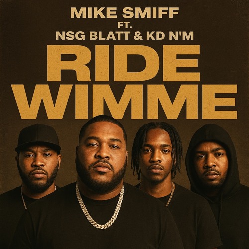 Mike Smiff Ft. NSG Blatt & KD N’m - Ride Wimme