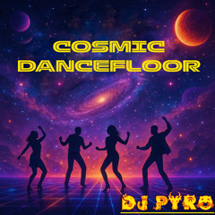 Cosmic Dancefloor