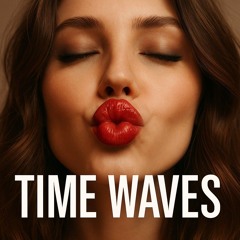 Time waves