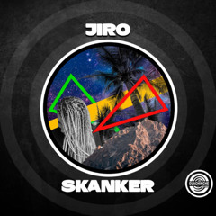 JIRO - SKANKER (ORIGINAL MIX) GUACHINCHE