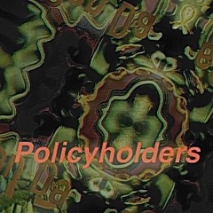 Policyholders