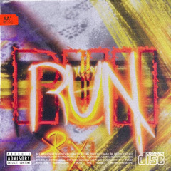 Run (SZND Collab) (Prod. By Cian)