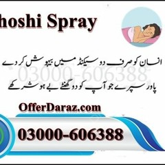 Behoshi Spray Price in Pak Pattan 03000-606388