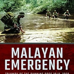 [ACCESS] PDF EBOOK EPUB KINDLE Malayan Emergency (Cold War 1945–1991) by  Gerry van Tonder 📝