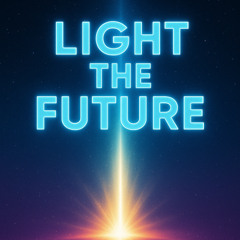 Light The Future