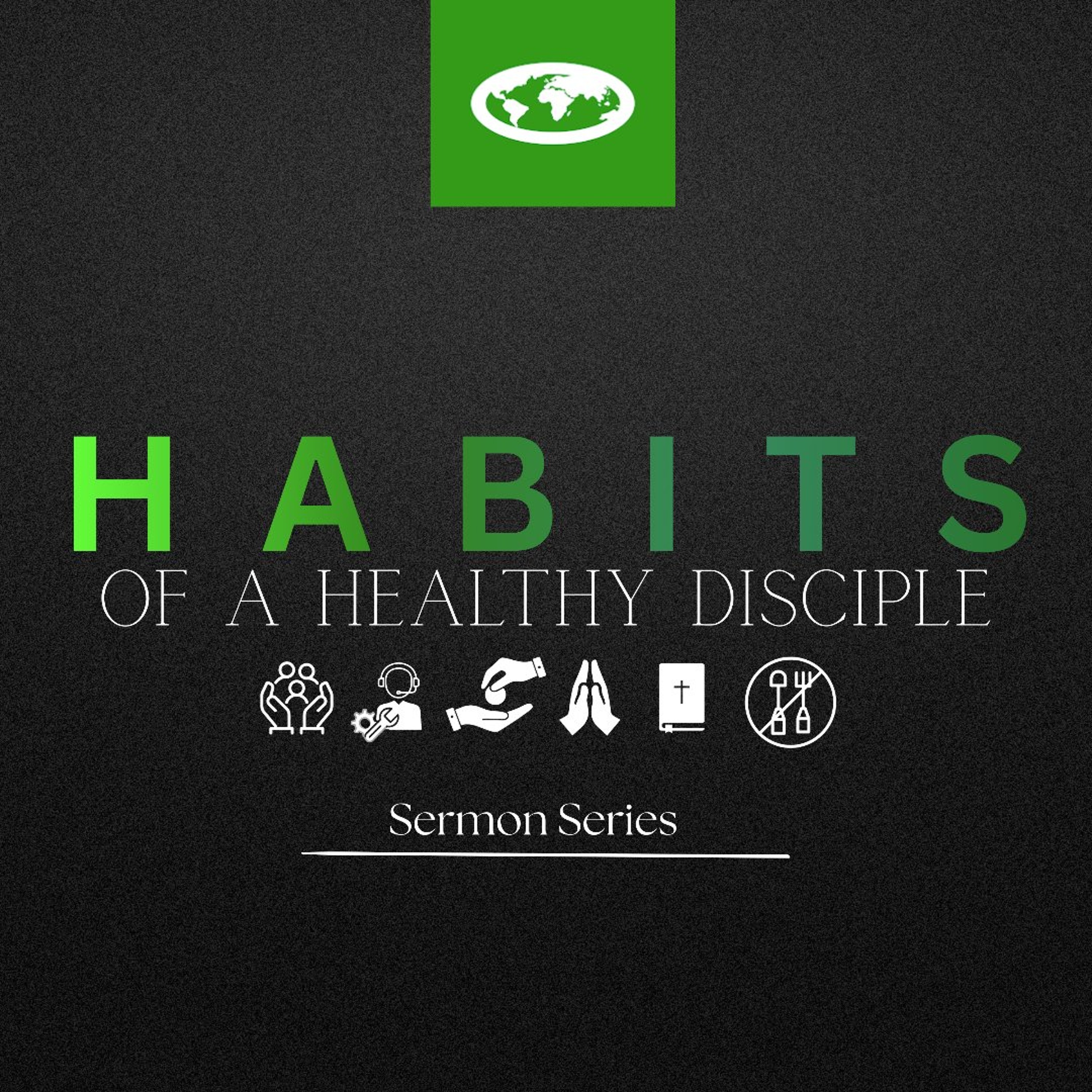 A Healthy Disciple | Habits Of A Healthy Disciple Sermon Series | Week 2 | Elder Malcolm Husselmann