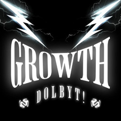 Gr0wth - DOLBYT! TEKK