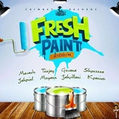 Fresh Paint Riddim