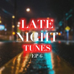 Selectakai - Late Night Tunes Ep 6 (R&B Tunes)