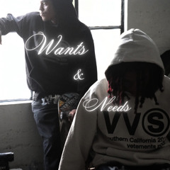 Wants & Needs (prod.KXDE)