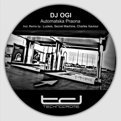 Dj OGI - Automatska Praona (Luckes Hard Remix) - Technodrome