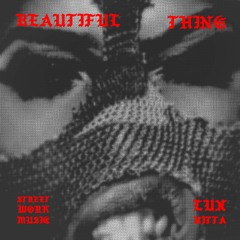 Lux Hitta - Beautiful Thing