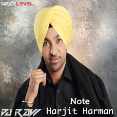 Old School Movement: Note - Harjit Harman - DJ RAW (NEXT LEVEL ROADSHOW)