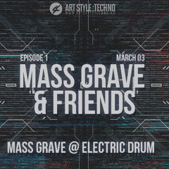 Mass Grave And Friends | Episode 1 | Mass Grave