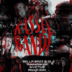 Bella Bazz & Ot - Rasselbande (Invictus Rough Edit)