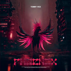 Tommy Vice - Phoenix