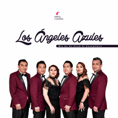 Los Ángeles Azules Mix by DJ Erick El Cuscatleco IR