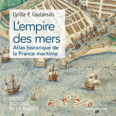 L'empire des mers - Cyrille P. Coutansais