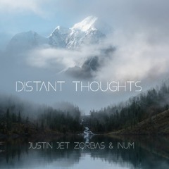 Inum & Justin Jet Zorbas - Distant Thoughts