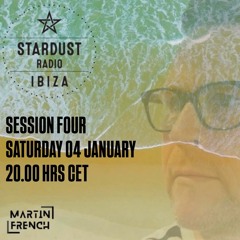Ibiza Stardust Radio Session Four (Radio Mix)