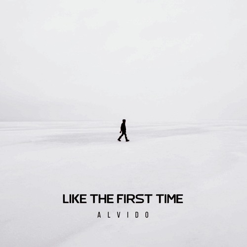 Like the first Time (Extended Mix)