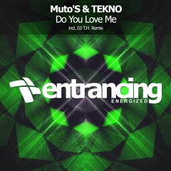 Muto'S & TEKNO - Do You Love Me (Extended Mix)