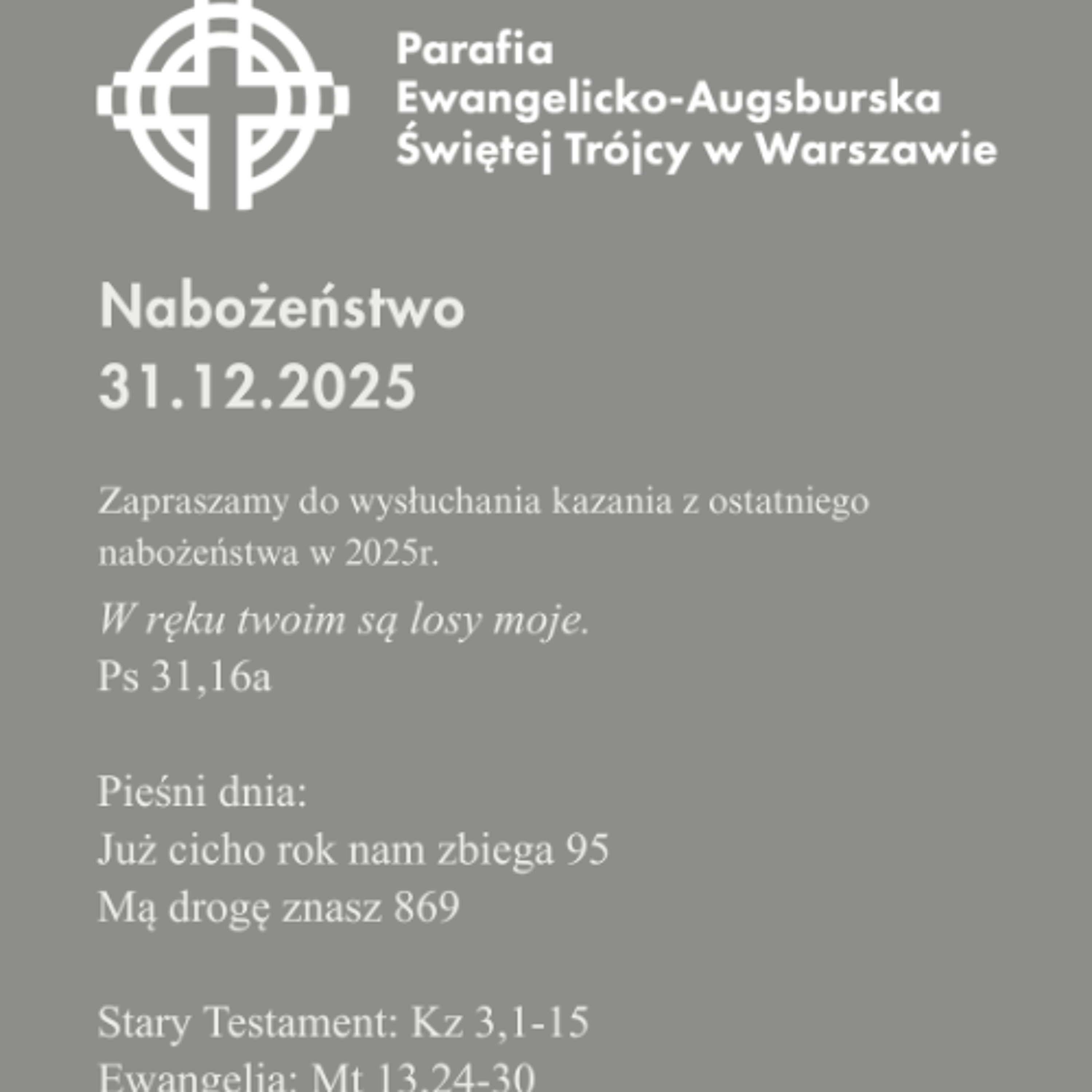 Rozważanie z Nabożeństwa 31 grudnia 2025r episode artwork