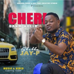 Cheri Ban'm volume - Shabba Jay p