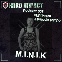 Uptempo Mix | Februar 2021 | by M.I.N.I.K | Hard Impact [melodic]
