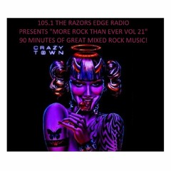105.1 THE RAZORS EDGE RADIO MORE ROCK THAN EVER VOL 21