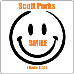 Scott Parks - SMILE (Radio Edit) Master
