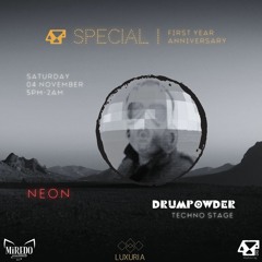 Neon - 4/11 @ Club Di Lusso - Drumpowder Anniversary