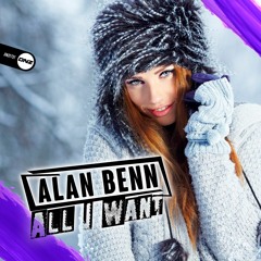 Alan Benn - All I want