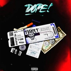 DOPE(feat Kasoy)-(Mix#schokyr)