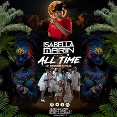ALL TIMES 1.0 (SET PARA MIS AMIGAS) BY ISABELLA MARIN DJ.WAV