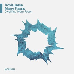 Travis Jesse - Many Faces (Original Mix)