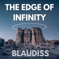 BlauDisS - The Edge of Infinity