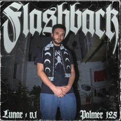 Palmer 125 - Flashback (prod. babyslike)