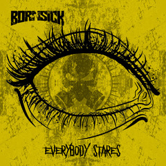 Everybody Stares