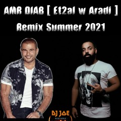AMR DIAB vs. DJ JOE [ Et2al w Radi ] Renix Summer 2021 عمرو دياب (أتقل و راضي )ريمكس