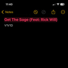 V1V1D - Get The Sage (Ft: Rick Will)