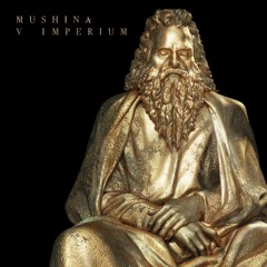 Mushina - Savannah Sage (V Imperium - Album)