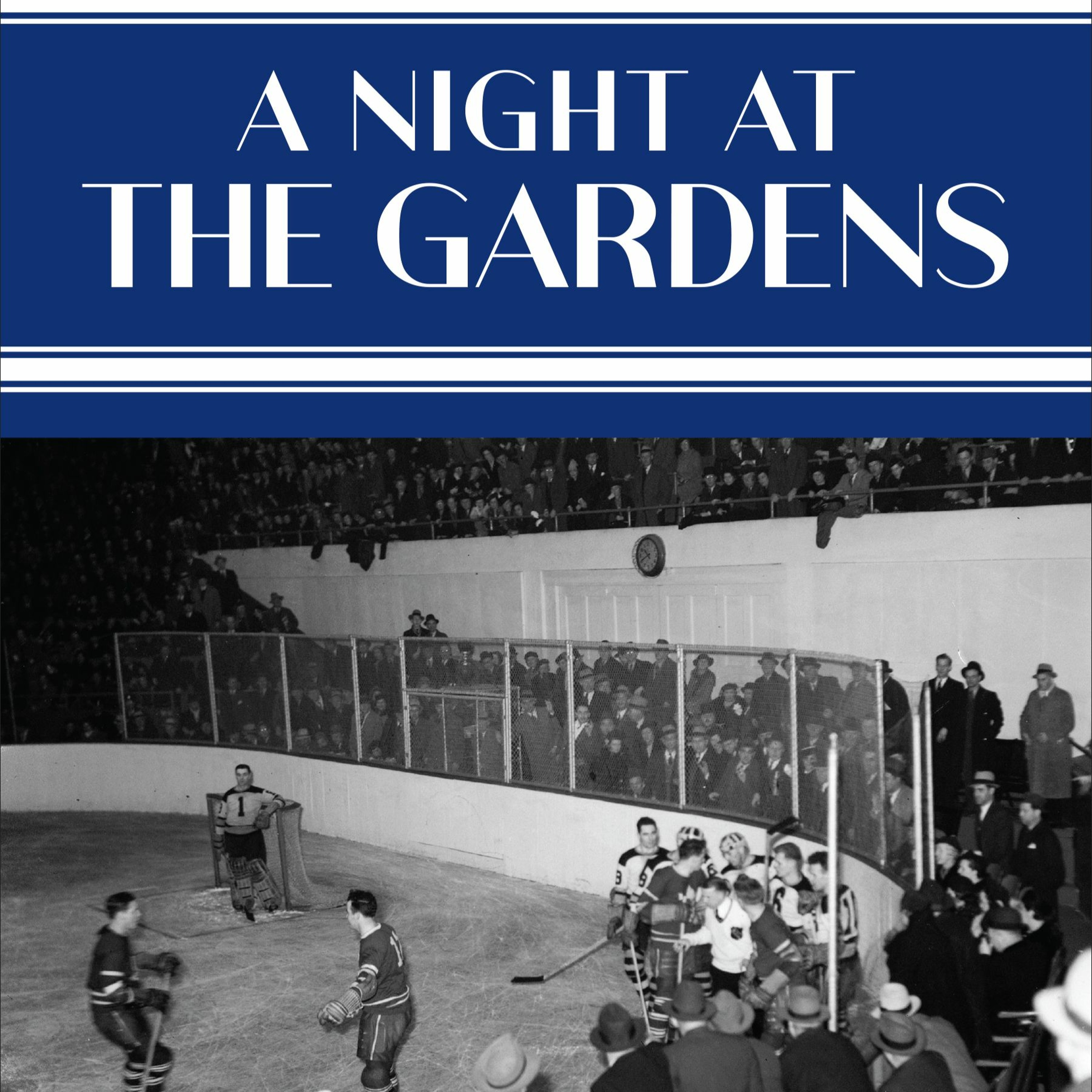 A Night at the Gardens: Class, Gender, and Respectability in 1930s Toronto episode artwork