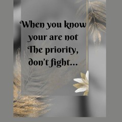 Read [P.D.F] When you know your are not the priority, don't fight