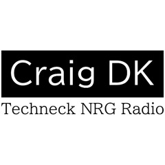 Techneck NRG Techno Radio  EP 012 (Tues 5th Nov)