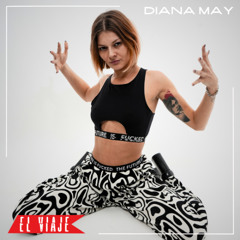 ELVIAJE podcast 196 - DIANA MAY