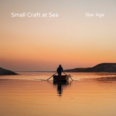 Star Age | Small Craft At Sea | Neoclassical Piano